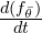 \frac{d(f_{\bar{\theta}})}{dt}