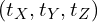(t_X, t_Y, t_Z)