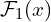 \mathcal{F}_1(x)