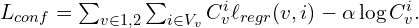  L_{conf} = \sum_{v \in {1,2}}\sum_{i \in V_v} C_v^i \ell_{regr}(v, i) - \alpha \log C_v^i. 