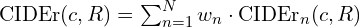\text{CIDEr}(c, R) = \sum_{n=1}^{N} w_n \cdot \text{CIDEr}_n(c, R)