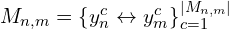 M_{n,m} = \{y_{n}^{c} \leftrightarrow y_{m}^{c}\}_{c=1}^{|M_{n,m}|}