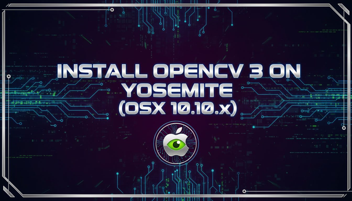 Install OpenCV 3 on Yosemite ( OSX 10.10.x )