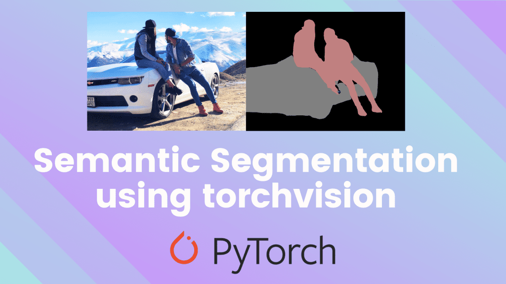 Semantic Segmentation using torchvision