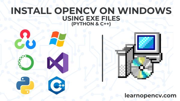 Install OpenCV 4 on Windows