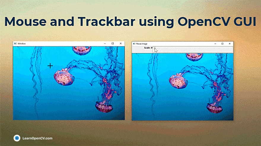 Mouse and Trackbar in OpenCV GUI